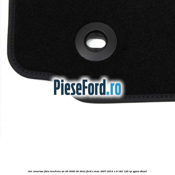 Set covorase fata mocheta an 05/2008-08/2012 Ford S-Max 2007-2014 1.8 TDCi 125 cp Set covorase fata mocheta an 05/2008-08/2012 Ford S-Max 2007-2014 1.8 TDCi 125 cp QYWA diesel