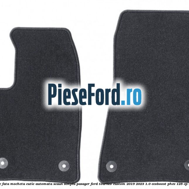 Set covorase fata mocheta cutie automata scaun simplu pasager Ford Tourneo Custom 2019-2023 1.0 EcoBoost PHEV 125 cp M1FA Hybrid