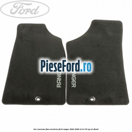 Set covorase fata mocheta Ford Ranger 2002-2006 2.5 D 78 cp WL diesel