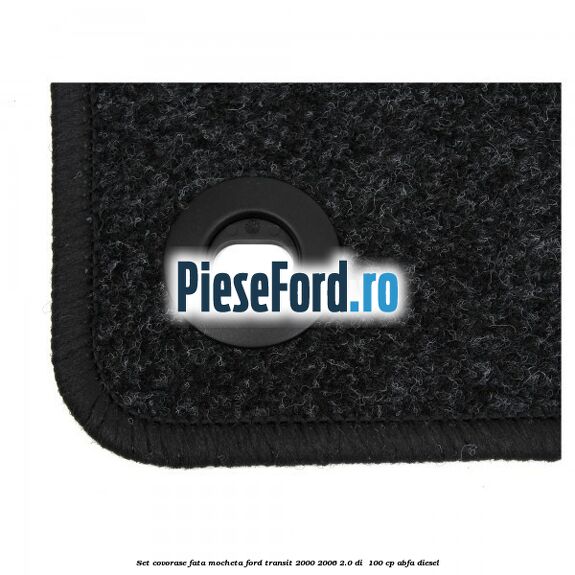 Set covorase fata, mocheta Ford Transit 2000-2006 2.0 DI 100 cp Set covorase fata, mocheta Ford Transit 2000-2006 2.0 DI 100 cp ABFA diesel