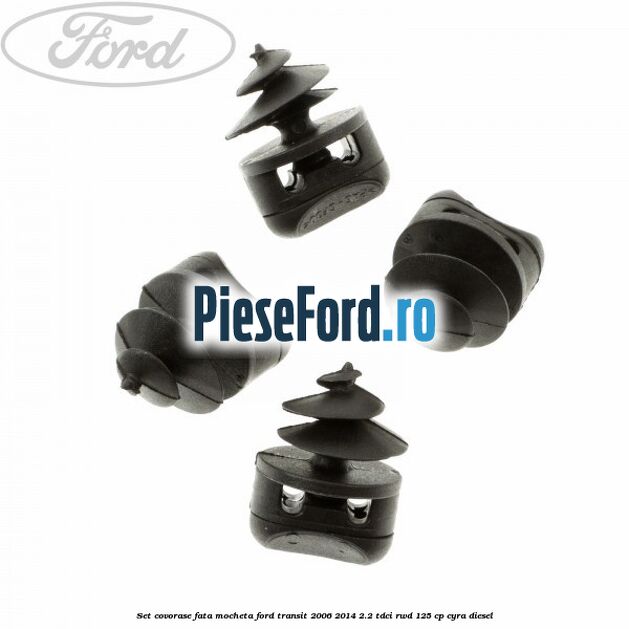 Set covorase fata, mocheta Ford Transit 2006-2014 2.2 TDCi RWD 125 cp CYRA diesel