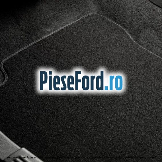 Set covorase fata mocheta negru Ford C-Max 2007-2011 2.0 TDCi 136 cp Set covorase fata mocheta negru Ford C-Max 2007-2011 2.0 TDCi 136 cp G6DA, G6DB, G6DD, G6DG diesel