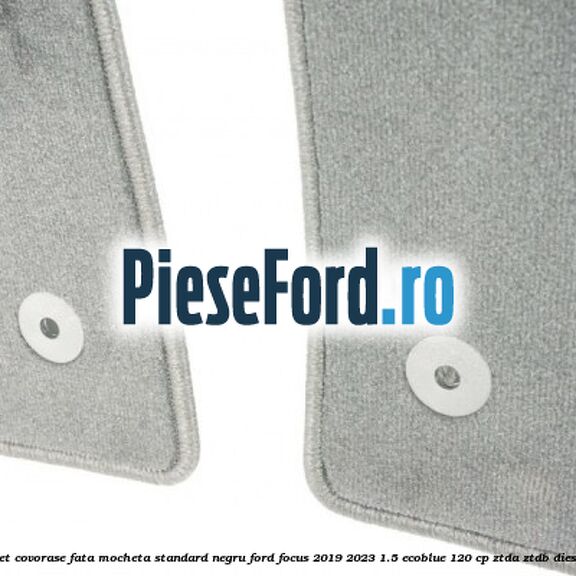 Set covorase fata mocheta standard negru Ford Focus 2019-2023 1.5 EcoBlue 120 cp ZTDA, ZTDB diesel
