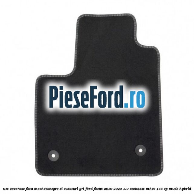 Set covorase fata mocheta,negre si cusaturi gri Ford Focus 2019-2023 1.0 EcoBoost mHEV 155 cp Set covorase fata mocheta,negre si cusaturi gri Ford Focus 2019-2023 1.0 EcoBoost mHEV 155 cp M0DC Hybrid