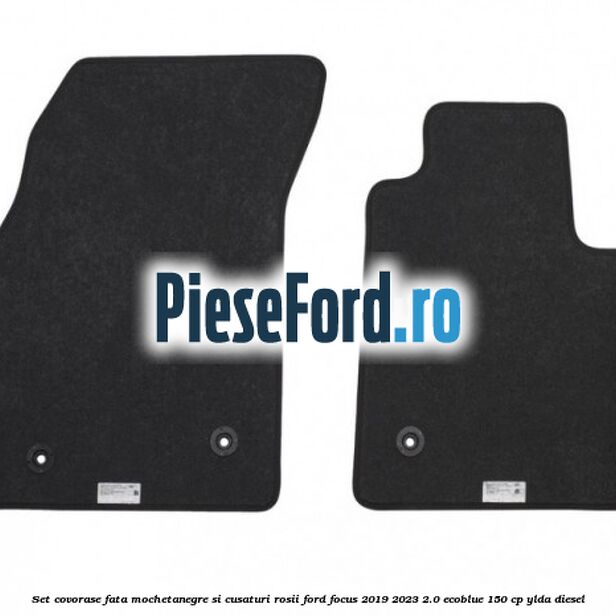 Set covorase fata mocheta,negre si cusaturi rosii Ford Focus 2019-2023 2.0 EcoBlue 150 cp Set covorase fata mocheta,negre si cusaturi rosii Ford Focus 2019-2023 2.0 EcoBlue 150 cp YLDA diesel