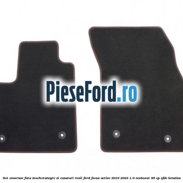 Set covorase fata mocheta,negre si cusaturi rosii Ford Focus Active 2019-2023 1.0 EcoBoost 85 cp SFDC benzina