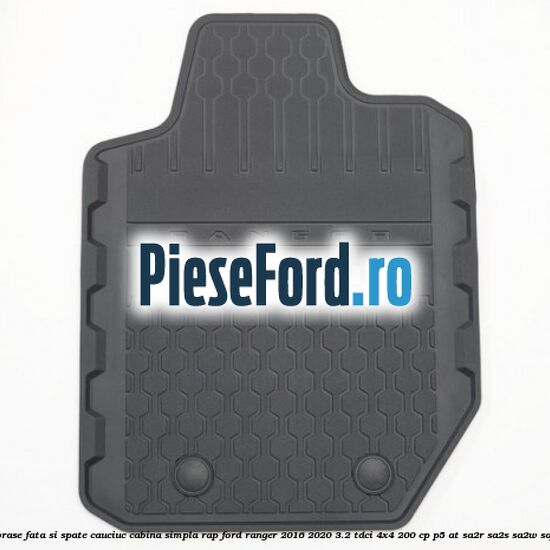 Set covorase fata si spate, cauciuc cabina simpla RAP Ford Ranger 2016-2020 3.2 TDCi 4x4 200 cp Set covorase fata si spate, cauciuc cabina simpla RAP Ford Ranger 2016-2020 3.2 TDCi 4x4 200 cp P5-AT, SA2R, SA2S, SA2W, SAFA diesel