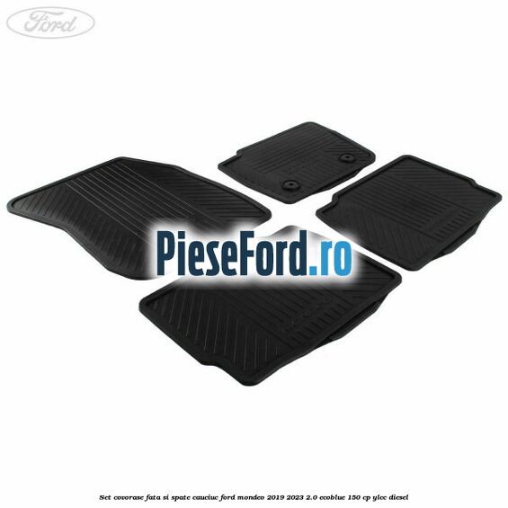 Set covorase fata si spate cauciuc Ford Mondeo 2019-2023 2.0 EcoBlue 150 cp YLCC diesel