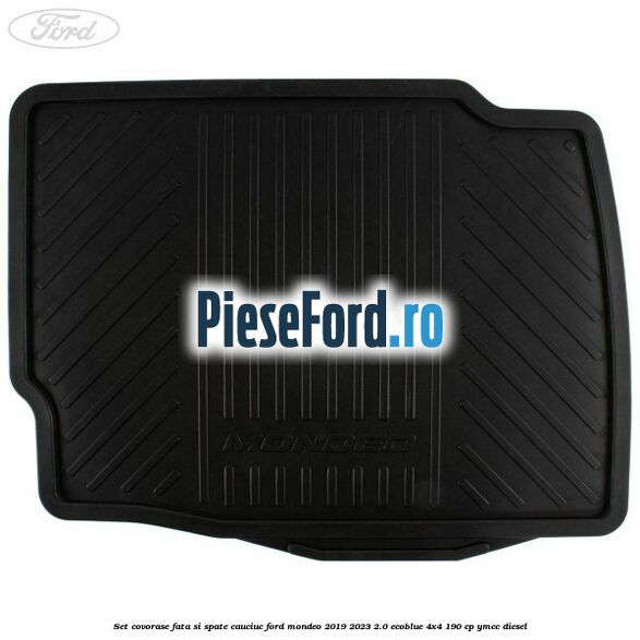 Set covorase fata si spate cauciuc Ford Mondeo 2019-2023 2.0 EcoBlue 4x4 190 cp YMCC diesel