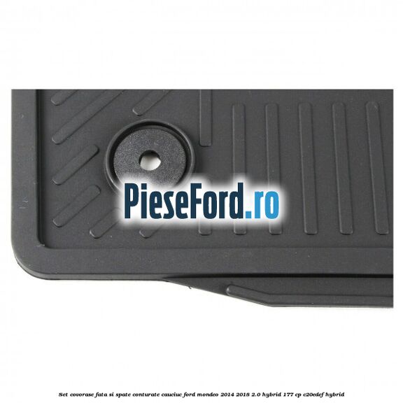 Set covorase fata si spate conturate, cauciuc Ford Mondeo 2014-2018 2.0 Hybrid 177 cp C20EDEF hybrid