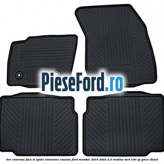 Set covorase fata si spate conturate, cauciuc Ford Mondeo 2019-2023 2.0 EcoBlue 4x4 190 cp YMCC diesel
