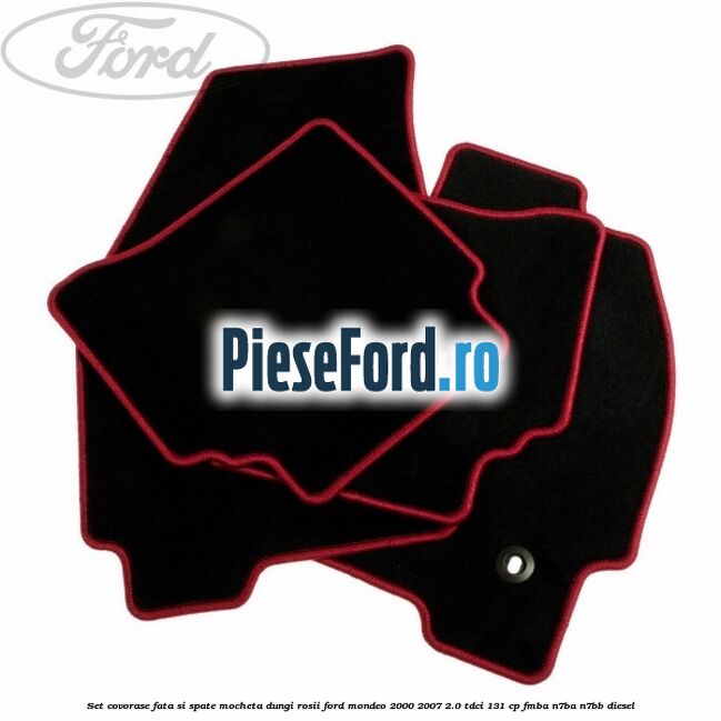 Set covorase fata si spate mocheta dungi rosii Ford Mondeo 2000-2007 2.0 TDCi 131 cp FMBA, N7BA, N7BB diesel