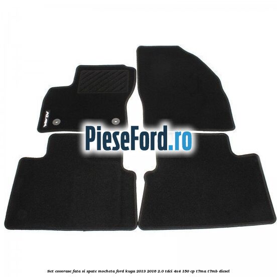 Set covorase fata si spate, mocheta Ford Kuga 2013-2016 2.0 TDCi 4x4 150 cp