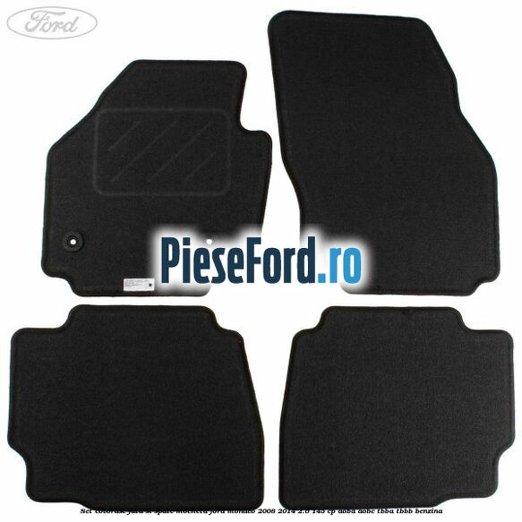 Set covorase fata si spate, mocheta Ford Mondeo 2008-2014 2.0 145 cp AOBA, AOBC, TBBA, TBBB benzina