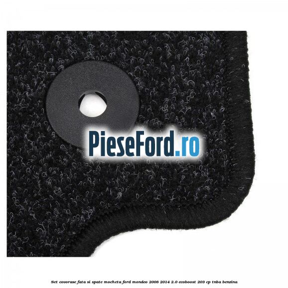 Set covorase fata si spate, mocheta Ford Mondeo 2008-2014 2.0 EcoBoost 203 cp TNBA benzina