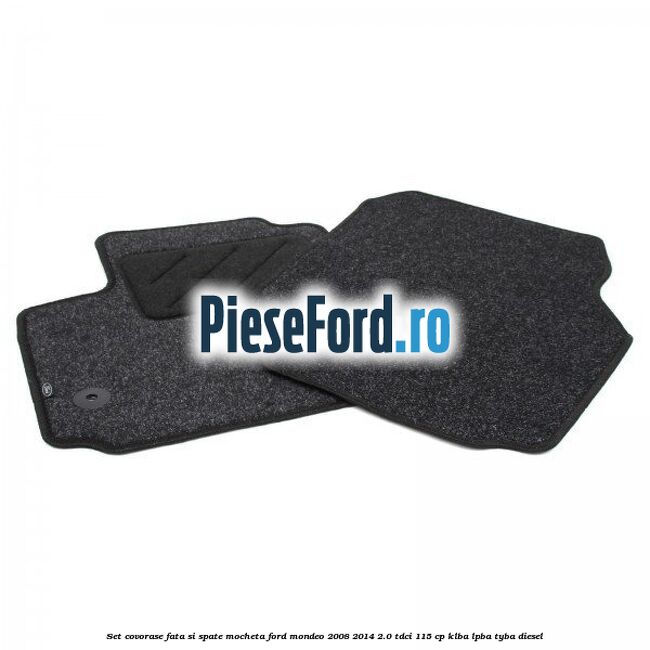 Set covorase fata si spate, mocheta Ford Mondeo 2008-2014 2.0 TDCi 115 cp Set covorase fata si spate, mocheta Ford Mondeo 2008-2014 2.0 TDCi 115 cp KLBA, LPBA, TYBA diesel