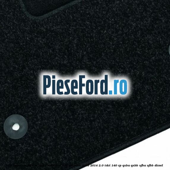 Set covorase fata si spate, mocheta Ford Mondeo 2008-2014 2.0 TDCi 140 cp QXBA, QXBB, UFBA, UFBB diesel