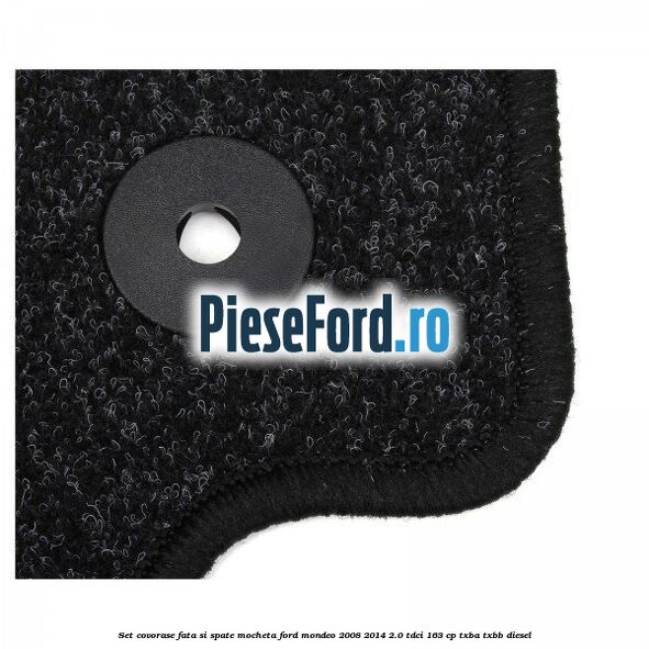 Set covorase fata si spate, mocheta Ford Mondeo 2008-2014 2.0 TDCi 163 cp TXBA, TXBB diesel