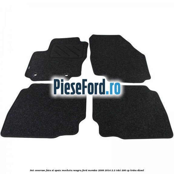 Set covorase fata si spate, mocheta neagra Ford Mondeo 2008-2014 2.2 TDCi 200 cp
