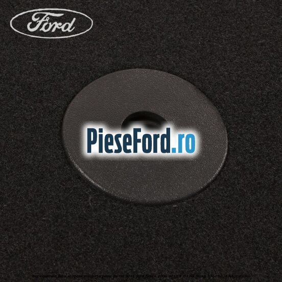 Set covorase fata si spate, mocheta pana an 02/2011 Ford Fiesta 2008-2012 1.6 TDCi 90 cp HHJC, HHJD, HHJE diesel