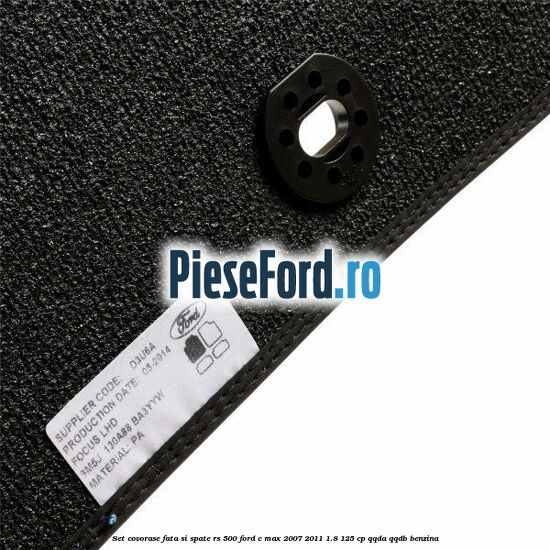 Set covorase fata si spate RS 500 Ford C-Max 2007-2011 1.8 125 cp Set covorase fata si spate RS 500 Ford C-Max 2007-2011 1.8 125 cp QQDA, QQDB benzina