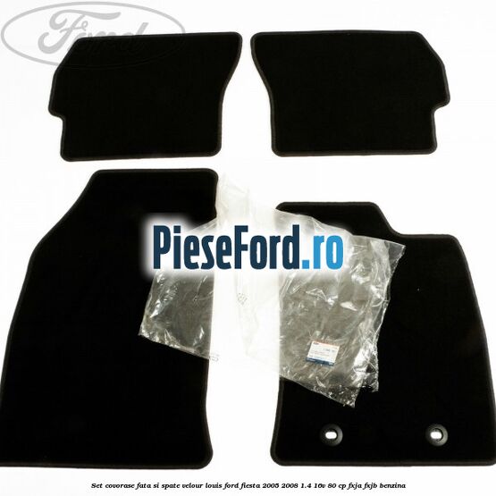 Set covorase fata si spate velour louis Ford Fiesta 2005-2008 1.4 16V 80 cp Set covorase fata si spate velour louis Ford Fiesta 2005-2008 1.4 16V 80 cp FXJA, FXJB benzina