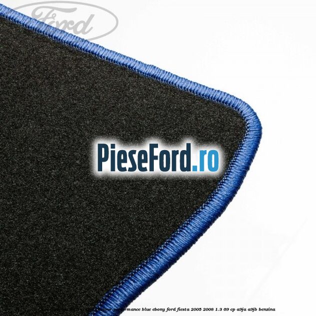 Set covorase fata si spate velour performance blue ebony Ford Fiesta 2005-2008 1.3 69 cp A9JA, A9JB benzina