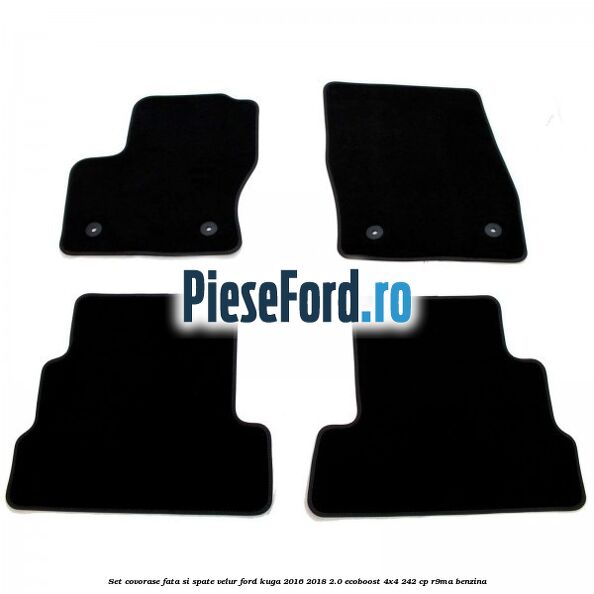 Set covorase fata si spate, velur Ford Kuga 2016-2018 2.0 EcoBoost 4x4 242 cp Set covorase fata si spate, velur Ford Kuga 2016-2018 2.0 EcoBoost 4x4 242 cp R9MA benzina