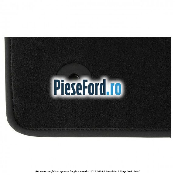 Set covorase fata si spate, velur Ford Mondeo 2019-2023 2.0 EcoBlue 120 cp BCCD diesel