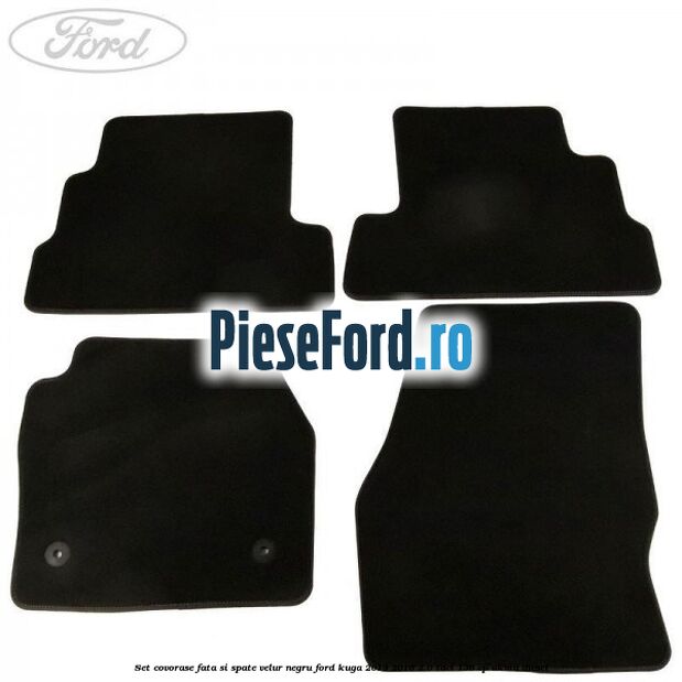 Set covorase fata si spate, velur negru Ford Kuga 2013-2016 2.0 TDCi 136 cp UKMA diesel