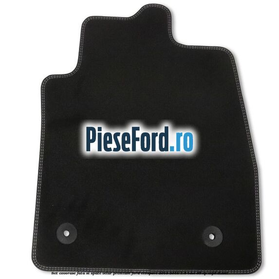 Set covorase fata si spate, velur premium Ford EcoSport 2013-2018 1.5 TDCi 95 cp XVJD diesel