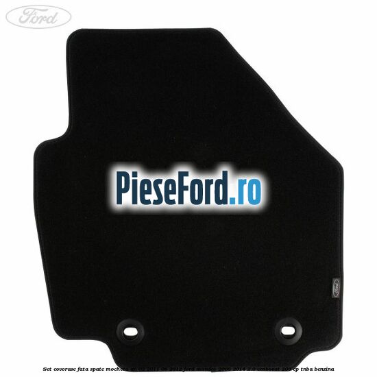 Set covorase fata spate mocheta an 02/2011-08/2012 Ford Mondeo 2008-2014 2.0 EcoBoost 203 cp Set covorase fata spate mocheta an 02/2011-08/2012 Ford Mondeo 2008-2014 2.0 EcoBoost 203 cp TNBA benzina
