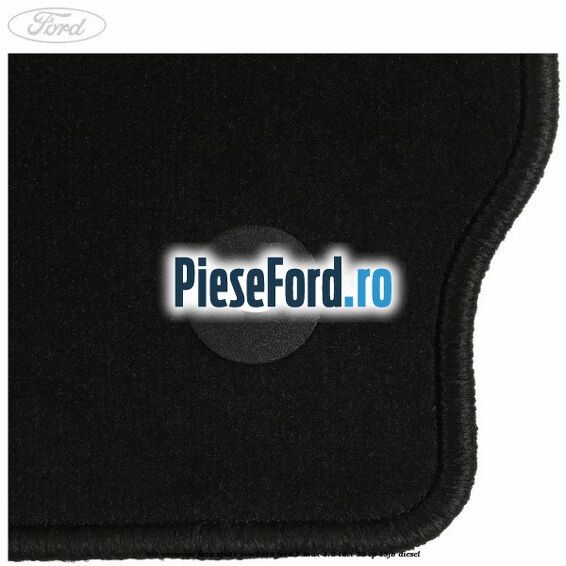 Set covorase fata spate mocheta Ford B-Max 1.6 TDCi 95 cp T3JB diesel