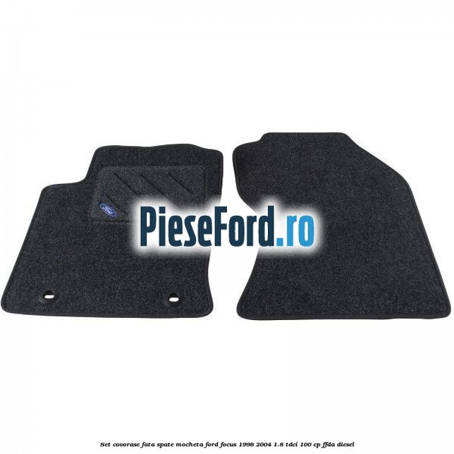 Set covorase fata spate, mocheta Ford Focus 1998-2004 1.8 TDCi 100 cp Set covorase fata spate, mocheta Ford Focus 1998-2004 1.8 TDCi 100 cp FFDA diesel