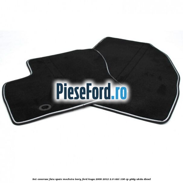 Set covorase fata spate mocheta ivory Ford Kuga 2008-2012 2.0 TDCi 136 cp G6DG, UKDA diesel