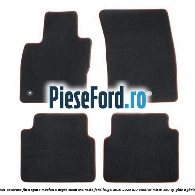 Set covorase fata spate mocheta negre cusatura rosie Ford Kuga 2019-2023 2.0 EcoBlue mHEV 150 cp YLDC hybrid