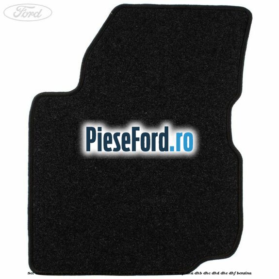 Set covorase fata spate mocheta standard Ford Fiesta 1996-2001 1.25 i 16V 75 cp Set covorase fata spate mocheta standard Ford Fiesta 1996-2001 1.25 i 16V 75 cp DHA, DHB, DHC, DHD, DHE, DHF benzina
