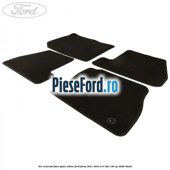 Set covorase fata spate velour Ford Focus 2011-2014 2.0 TDCi 136 cp UKDB diesel