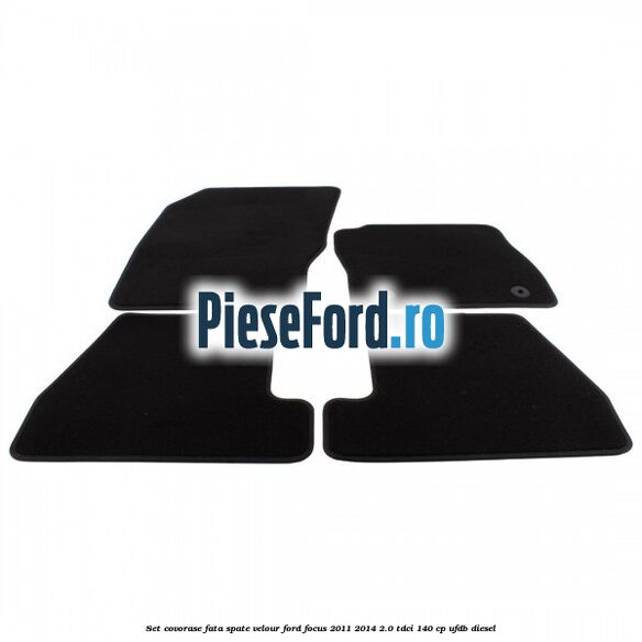 Set covorase fata spate velour Ford Focus 2011-2014 2.0 TDCi 140 cp Set covorase fata spate velour Ford Focus 2011-2014 2.0 TDCi 140 cp UFDB diesel