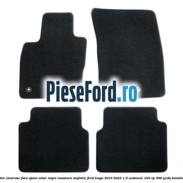 Set covorase fata spate velur negre cusatura argintie Ford Kuga 2019-2023 1.5 EcoBoost 183 cp 996, Y1DA benzina