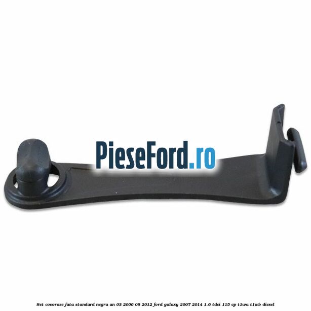 Set covorase fata standard negru an 03/2006-08/2012 Ford Galaxy 2007-2014 1.6 TDCi 115 cp T1WA, T1WB diesel