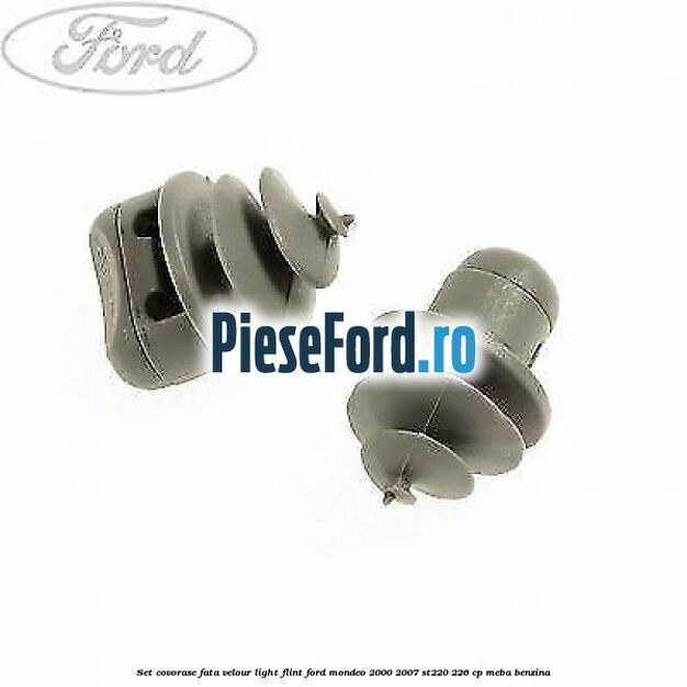 Set covorase fata velour light flint Ford Mondeo 2000-2007 ST220 226 cp MEBA benzina