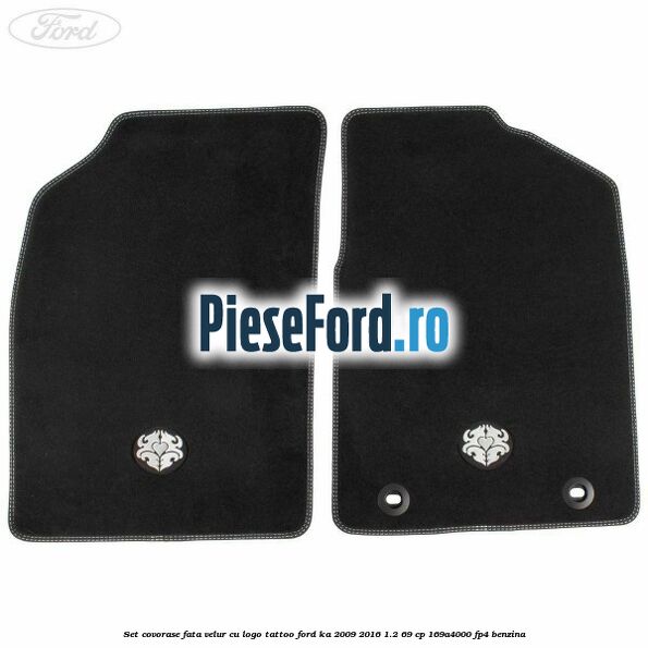 Set covorase fata, velur, cu logo Tattoo Ford Ka 2009-2016 1.2 69 cp