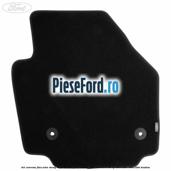 Set covorase fata velur ebony dupa 08/2012 Ford Mondeo 2008-2014 2.0 145 cp AOBA, AOBC, TBBA, TBBB benzina