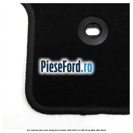Set covorase fata, velur Ebony Ford Mondeo 2000-2007 2.0 TDDI 90 cp D5BA, SDBA diesel
