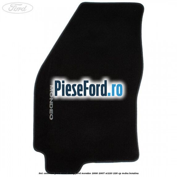 Set covorase fata, velur Ebony Ford Mondeo 2000-2007 ST220 226 cp Set covorase fata, velur Ebony Ford Mondeo 2000-2007 ST220 226 cp MEBA benzina