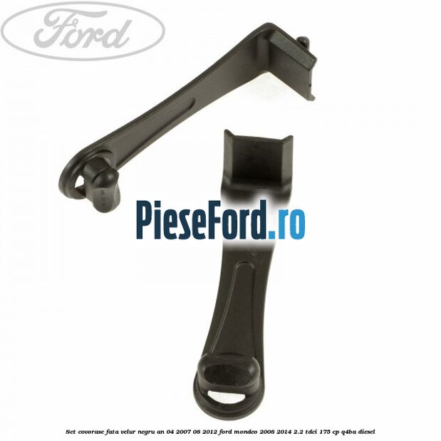 Set covorase fata velur negru an 04/2007-08/2012 Ford Mondeo 2008-2014 2.2 TDCi 175 cp Q4BA diesel