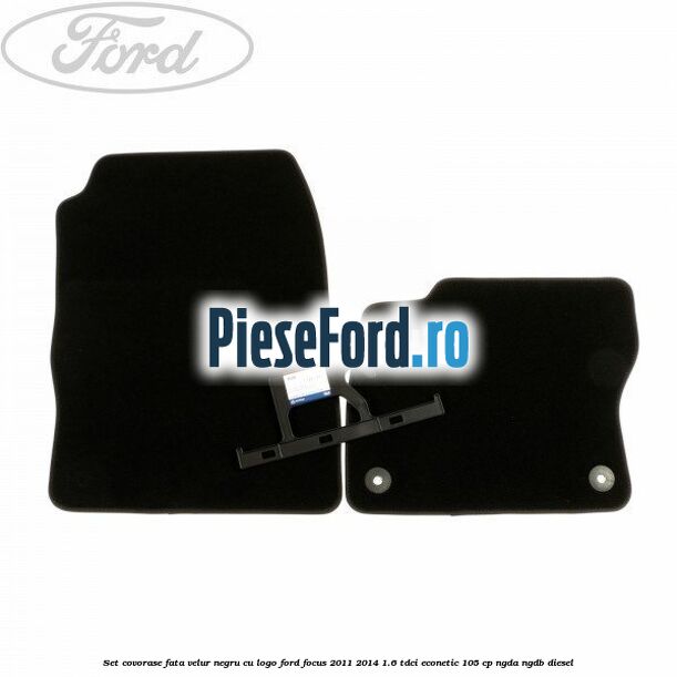 Set covorase fata, velur negru cu logo Ford Focus 2011-2014 1.6 TDCi ECOnetic 105 cp NGDA, NGDB diesel