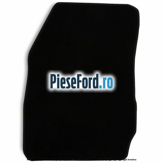 Set covorase fata velur negru Ford Fiesta 2013-2017 1.0 EcoBoost 100 cp SFJA, SFJB, SFJC, SFJD benzina
