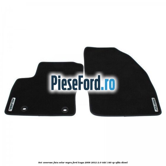 Set covorase fata, velur negru Ford Kuga 2008-2012 2.0 TDCI 140 cp